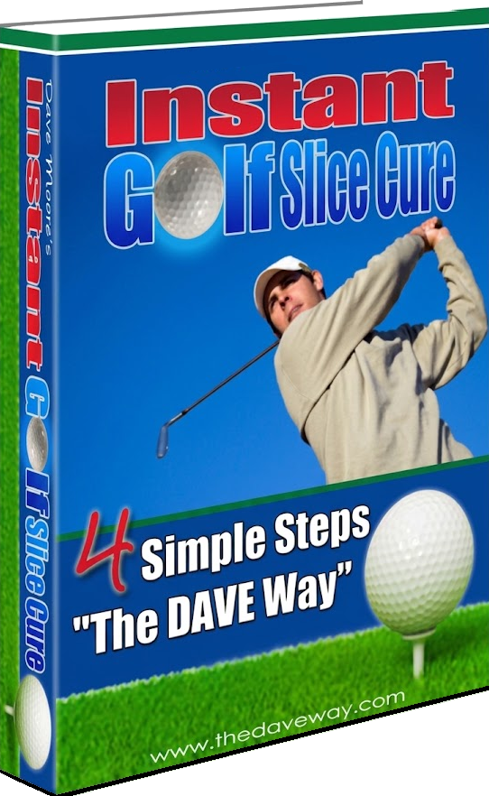 &ldquo;The Dave Way&rdquo; &mdash; Instant Golf Slice Cure ebook